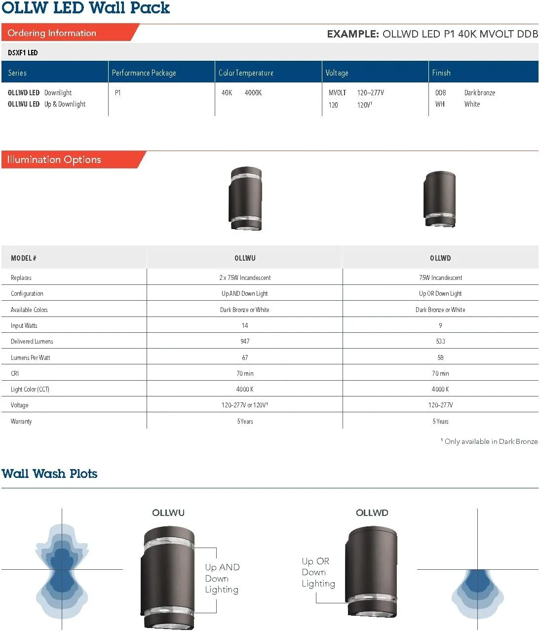 Lithonia Lighting OLLWU P1 40K DDB M6 LED Outdoor Cylinder Up and Down Light, MVOLT 4000K, 9W, Dark Bronze, Downlight