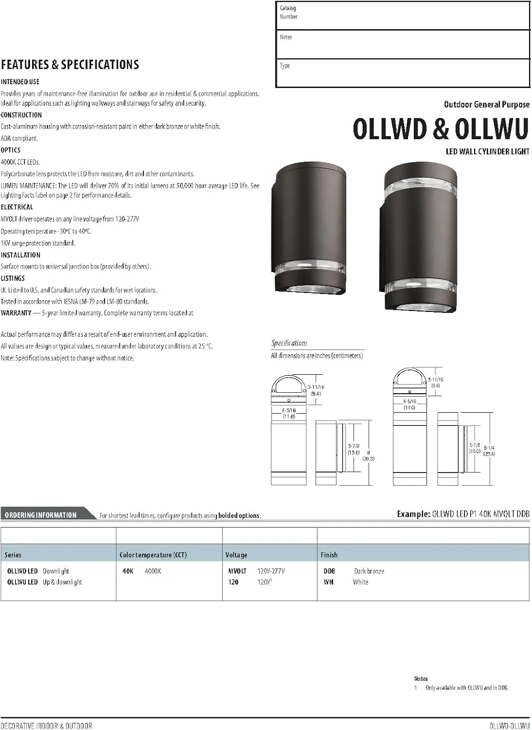 Lithonia Lighting OLLWU P1 40K DDB M6 LED Outdoor Cylinder Up and Down Light, MVOLT 4000K, 9W, Dark Bronze, Downlight