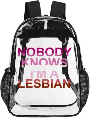 Nobody Knows I'm A Lesbian Travel Backpack 17 in Laptop Bag Transparent Lightweight Daypack for Work Office